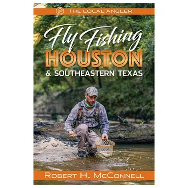 Fly Fishing Houston & Southeastern Texas